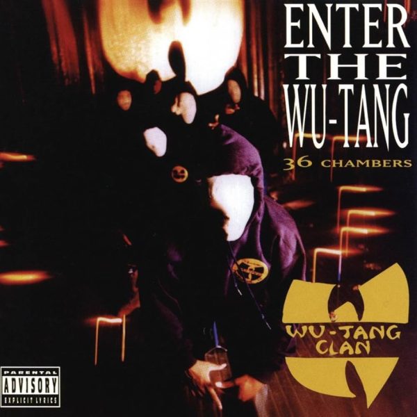 Enter The Wu Tang Clan (36 Chambers) par Wu Tang Clan